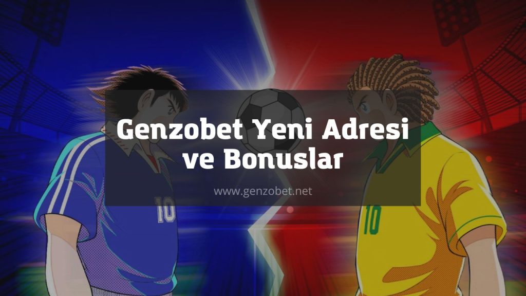 Genzobet Yeni Adresi